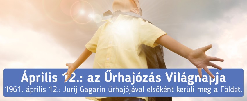 „Ha nagy leszek, űrhajós leszek” - 4 űrkalandos játék és 7 izgi tény gyerekeknek!